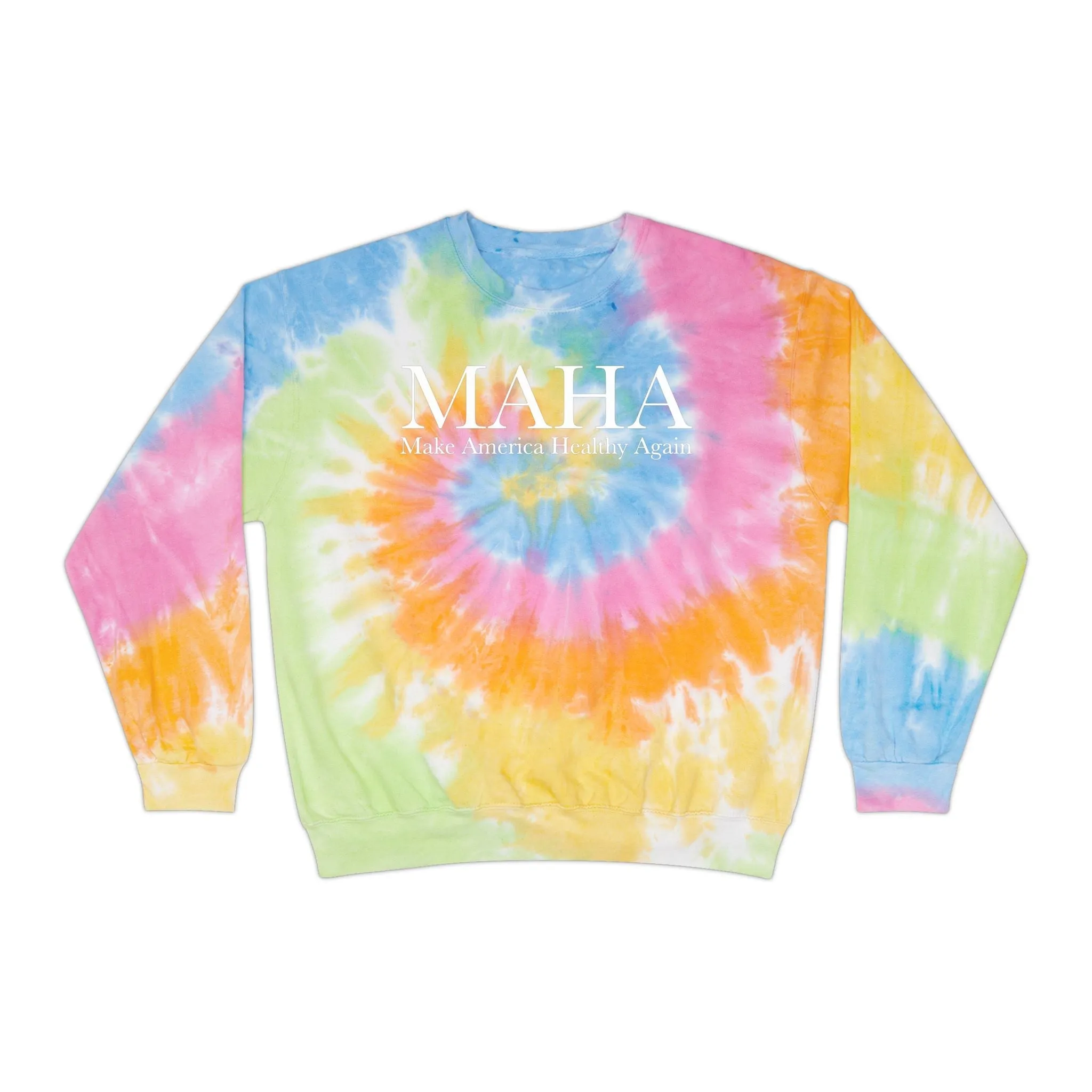 Make America Healthy Again Classic Unisex Tie-Dye Sweatshirt